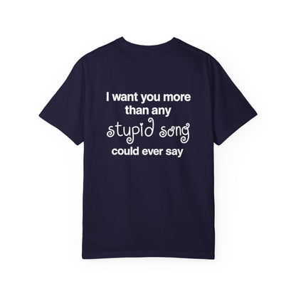 stupid song tee