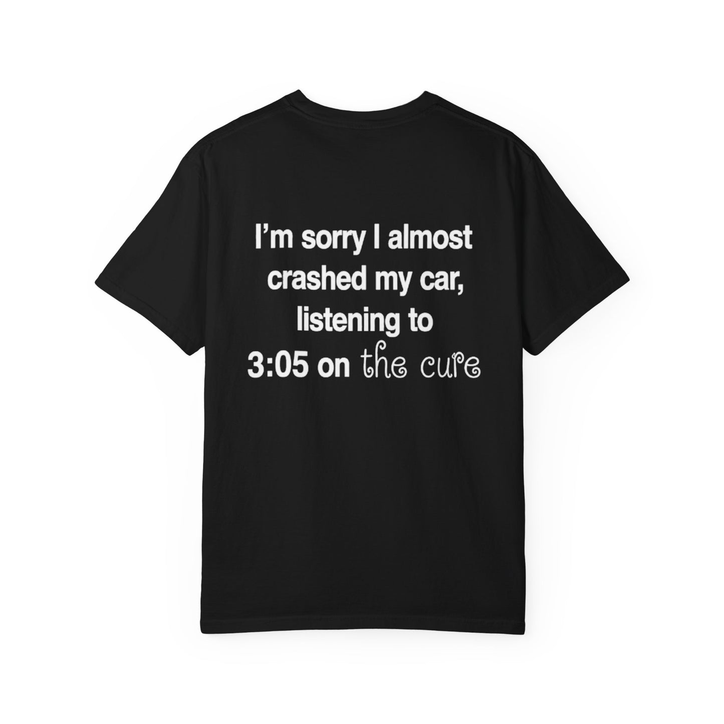 "crashed my car" tee