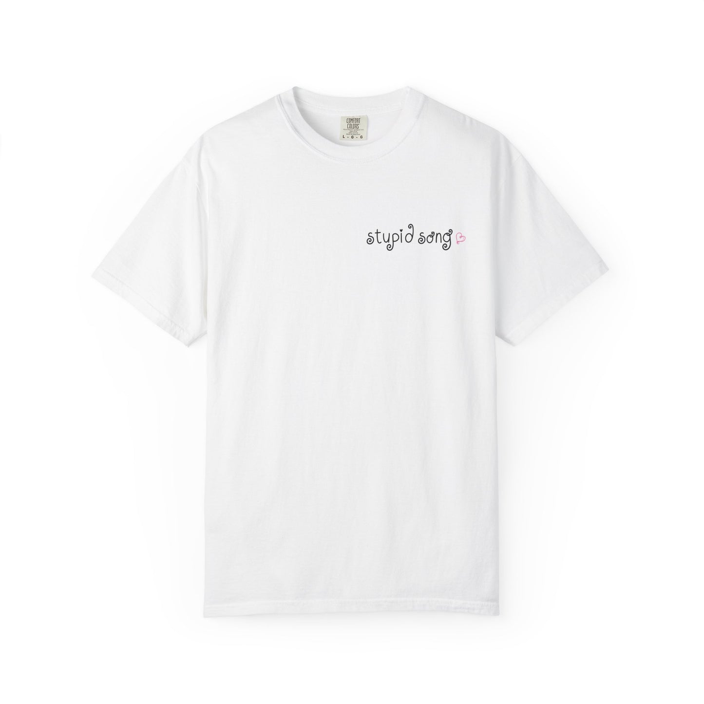 stupid song tee