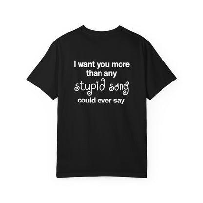 stupid song tee