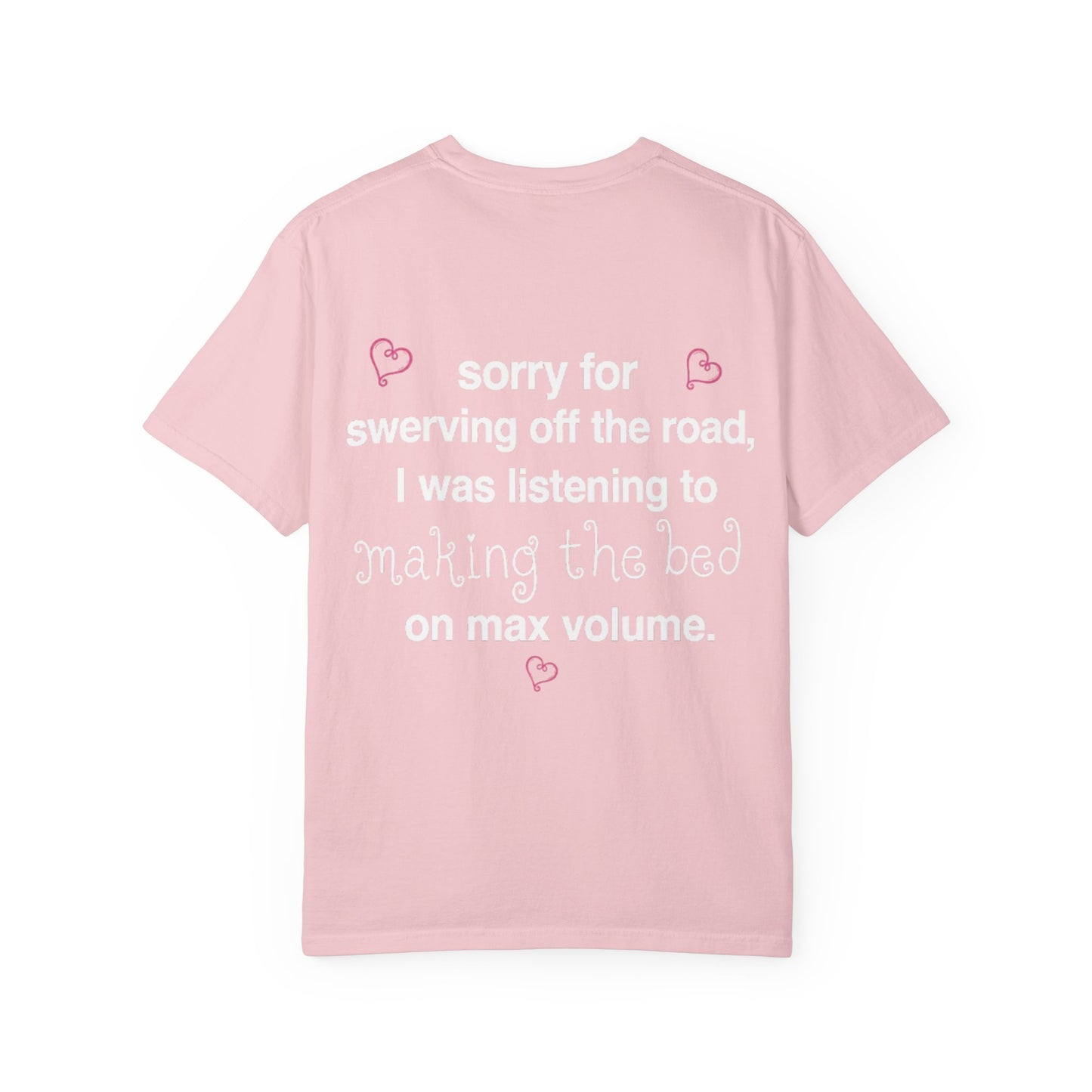 swerving off road "making the bed" tee