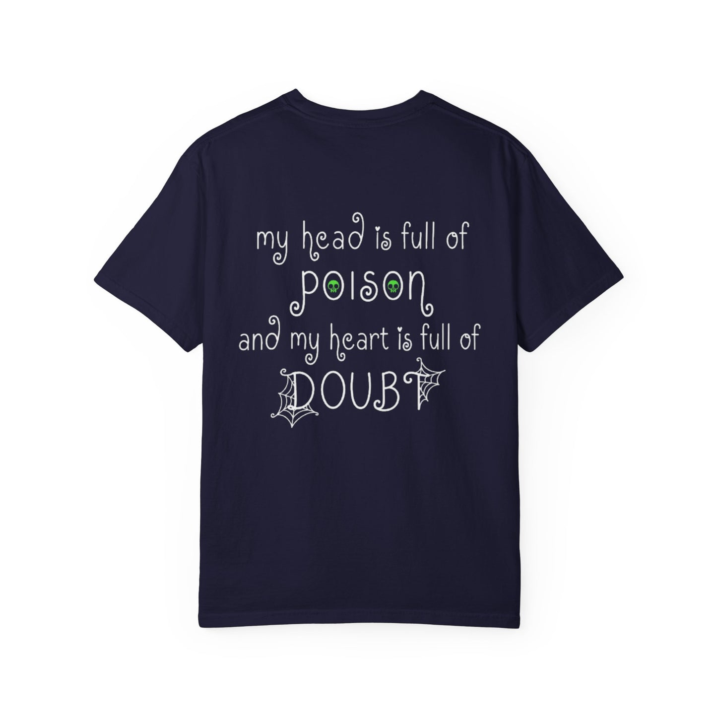 head full of poison tee