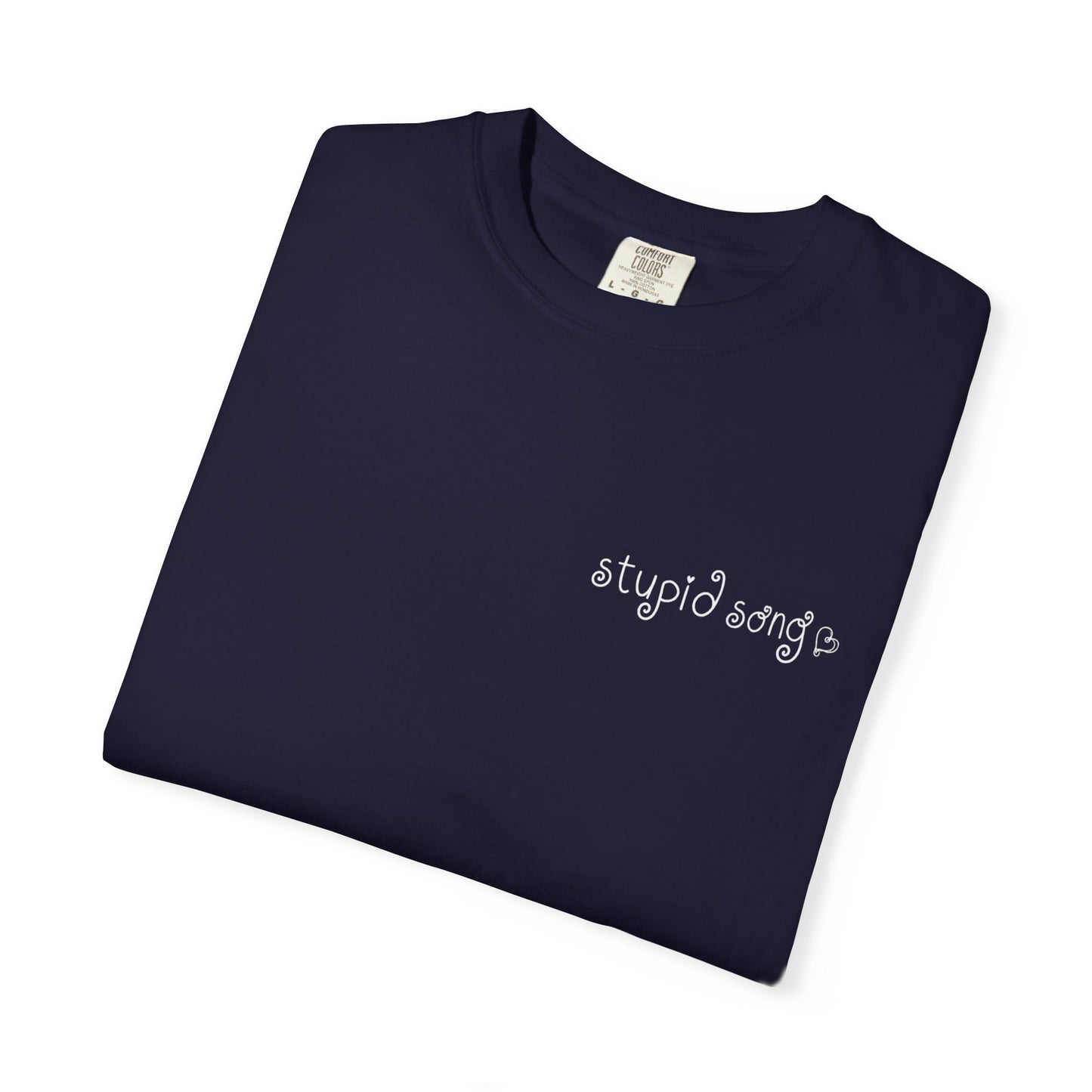 stupid song tee