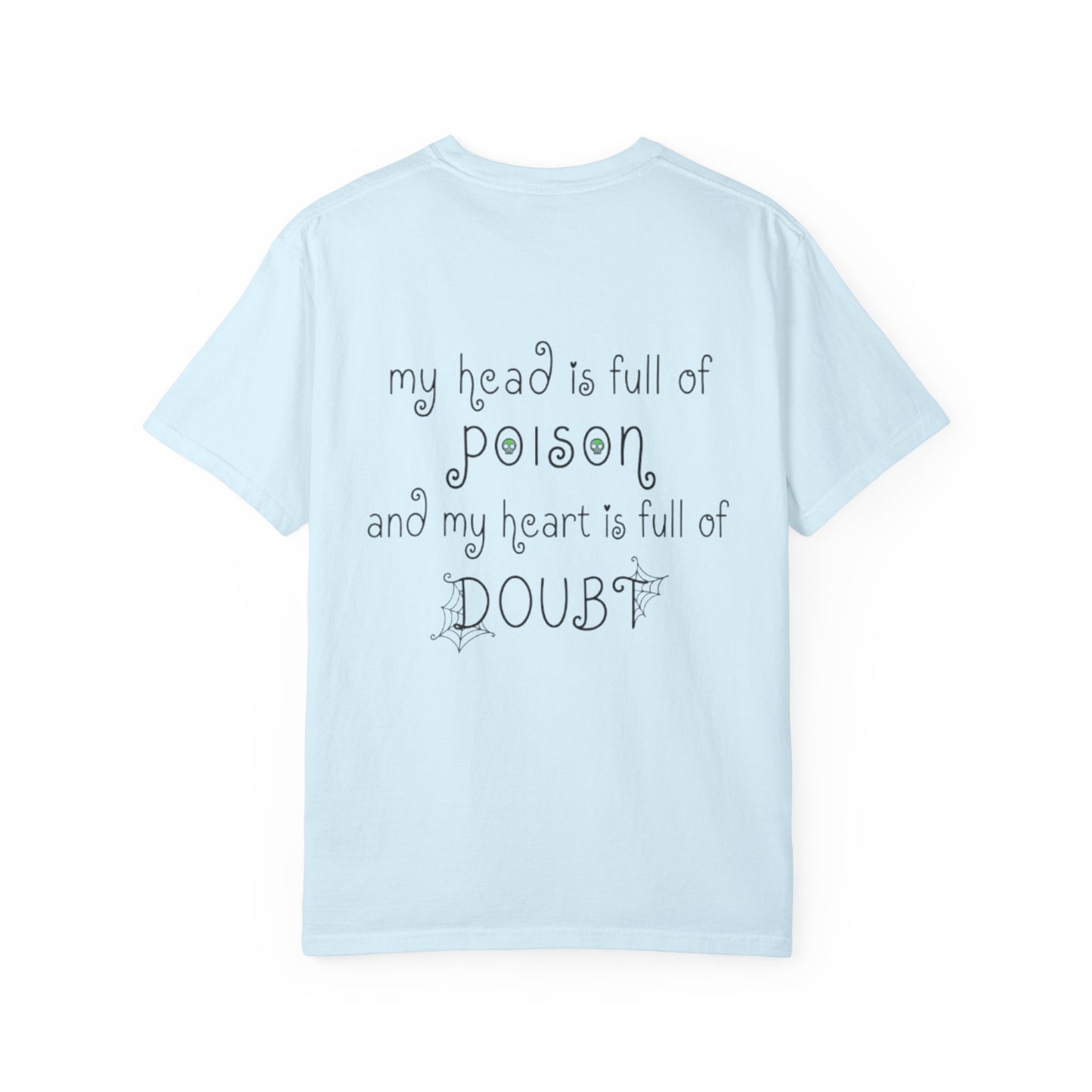 head full of poison tee
