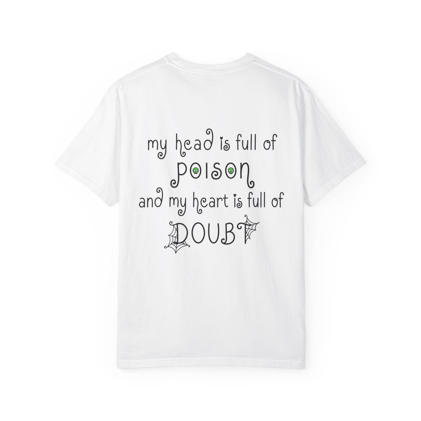 head full of poison tee