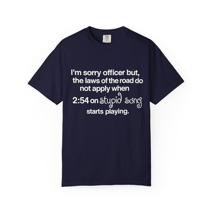 stupid song road laws shirt